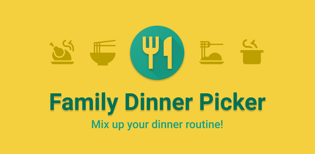 Family Dinner Picker app feature graphic